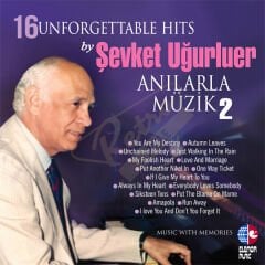 Şevket Uğurluer - Anılarla Müzik/ II Plak