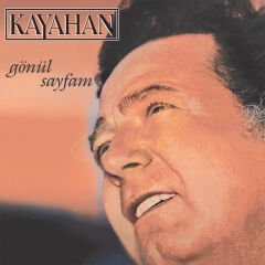 Kayahan - Gönül Sayfam Plak