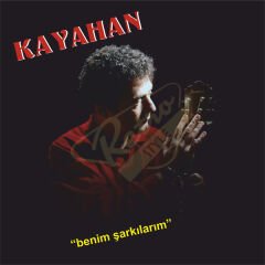 Kayahan - Benim Şarkılarım Plak