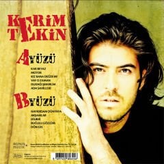 Kerim Tekin - Haykırsam Dünyaya Plak