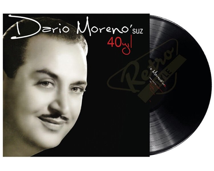 Dario Moreno - Dario Moreno'suz 40 Yıl Plak