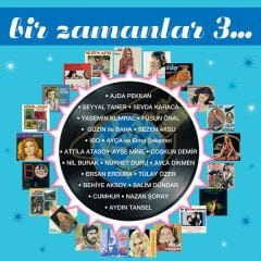 Bir Zamanlar  3 - Çeşitli Sanatçılar (2LP) Plak