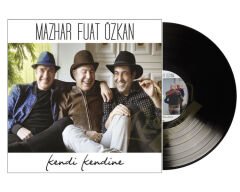 Mazhar Fuat Özkan  - Kendi Kendine MFÖ Plak