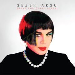 Sezen Aksu  - Biraz Pop Biraz Sezen (2LP) Plak