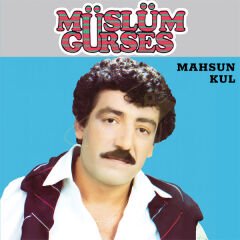 Müslüm Gürses - Mahsun Kul Plak