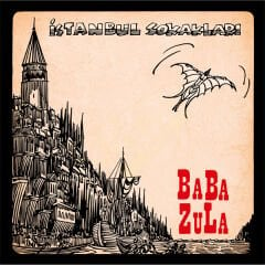 Baba Zula - İstanbul Sokakları Plak