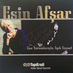 Esin Afşar - Caz Yorumlarıyla Aşık Veysel Plak