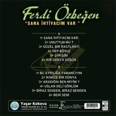 Ferdi Özbeğen -Sana İhtiyacım Var Plak