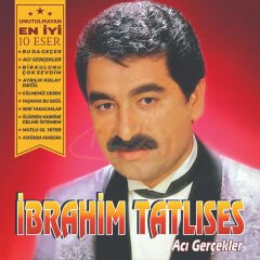 İbrahim Tatlıses - Acı Gerçekler Plak