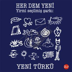 Yeni Türkü  - Her Dem Yeni (2LP) Plak